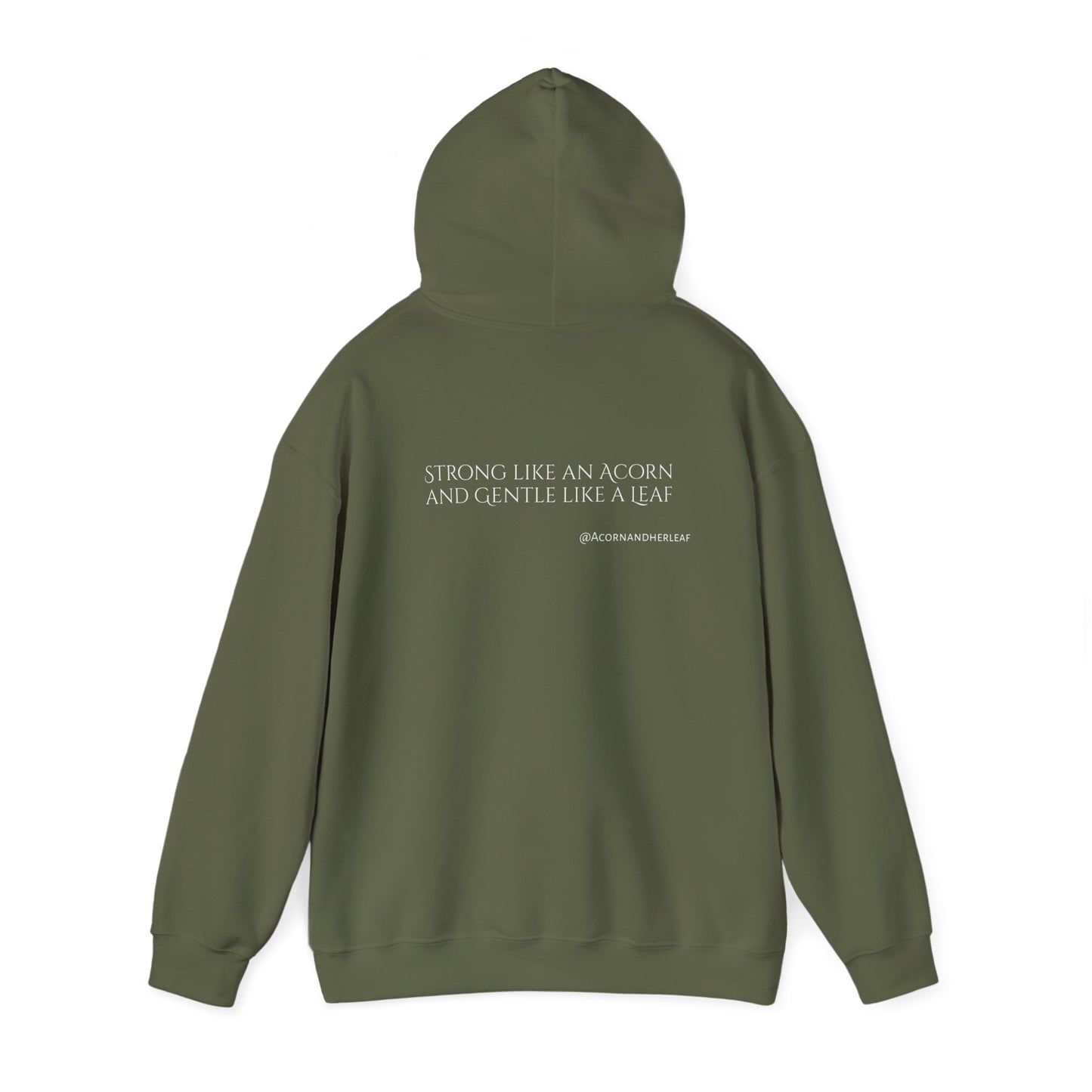 "Brave and Gentle" Hooded Sweatshirt