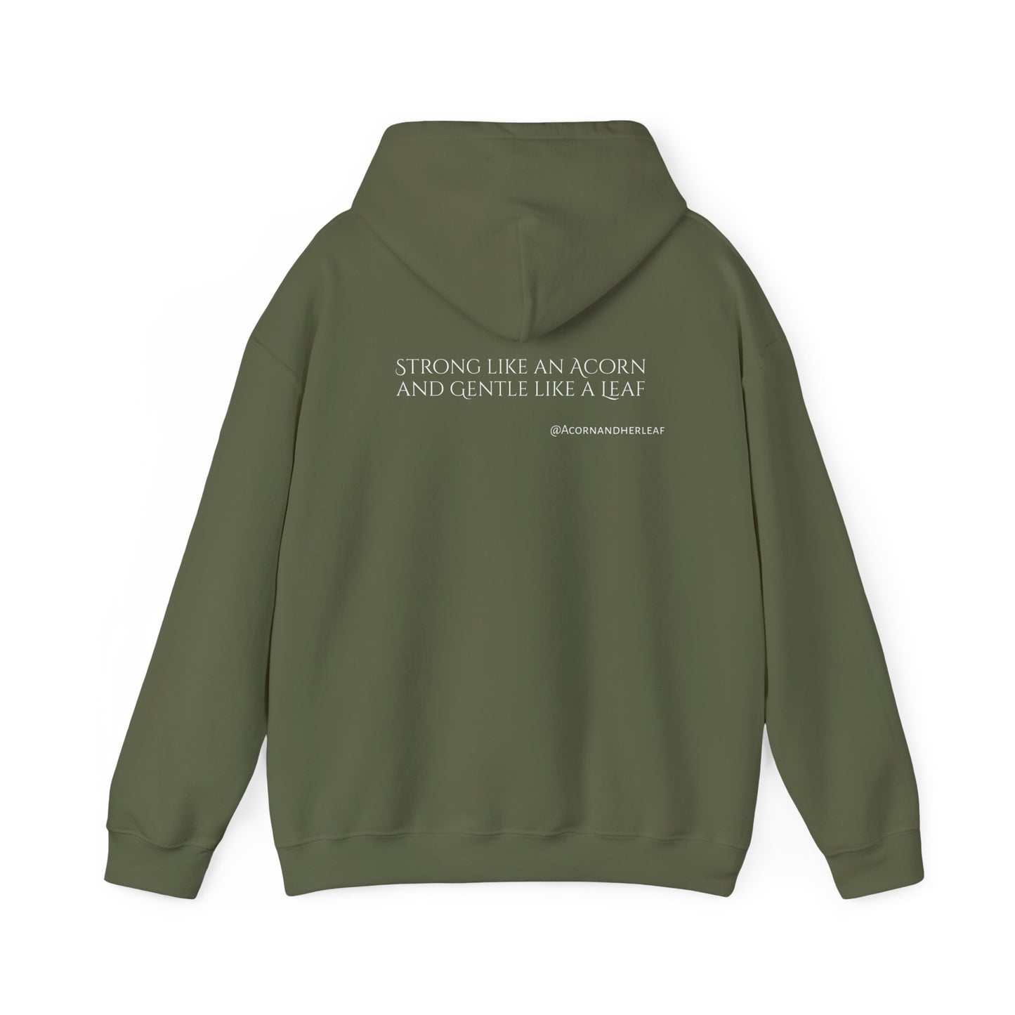 "Brave and Gentle" Hooded Sweatshirt